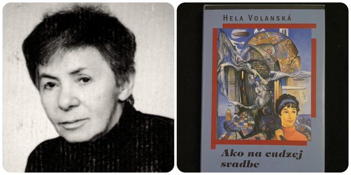 spisovateľka Hela Volanská a jej kniha Ako na cudzej svadbe.