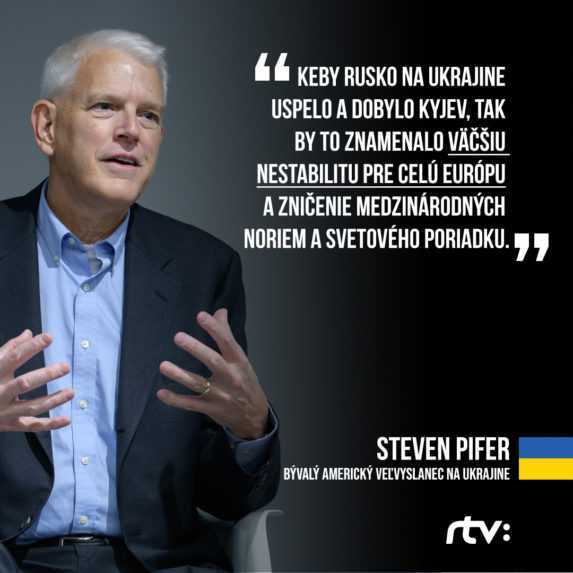 Na snímke je Piferov citát: Keby Rusko na Ukrajine uspelo a dobylo Kyjev, tak by to znamenalo väčšiu nestabilitu pre celú Európu a zničenie medzinárodných noriem a svetového poriadku.
